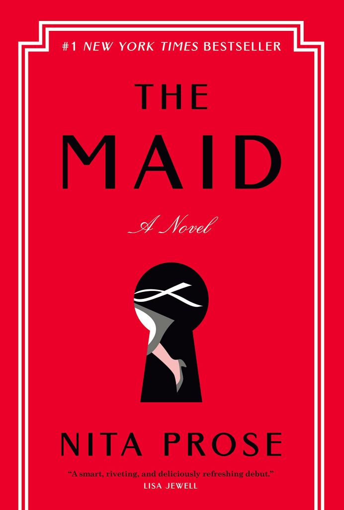 book cover for the Maid by Nita Prose. Includes a stylized key hole, through which a maid can be seen running past